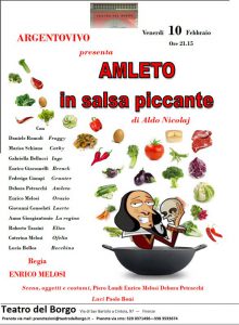 Amleto in salsa piccante - Teatro del Borgo 10 febbraio ore 21:15