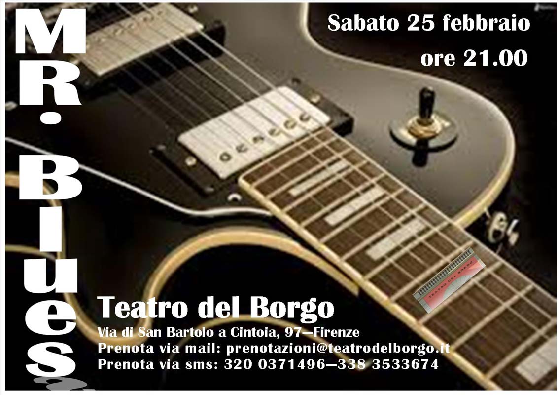 Mr. Blues - Teatro del Borgo